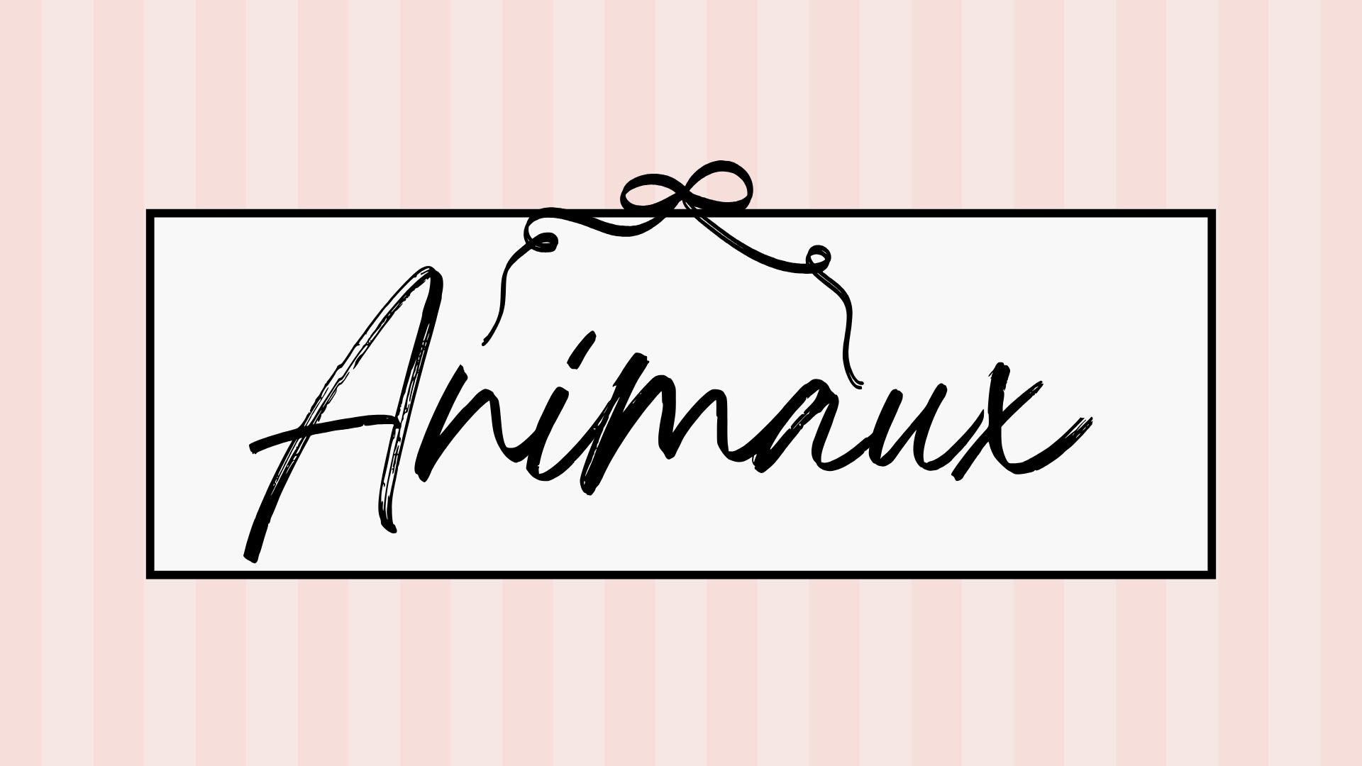 Animaux